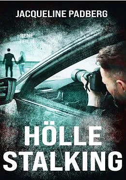 E-Book (epub) Hölle Stalking von Jacqueline Padberg