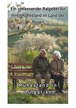 E-Book (epub) Ruhestand in Bulgarien von Helene Martin