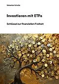 E-Book (epub) Investieren mit ETFs von Sebastian Schulte