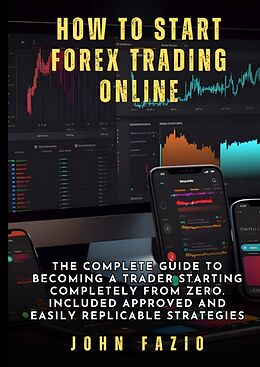 Livre Relié How to Start Forex Trading Online de John Fazio