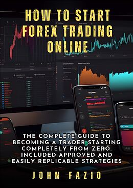 Couverture cartonnée How to Start Forex Trading Online de John Fazio