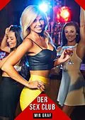 E-Book (epub) Der Sex Club von Mia Graf
