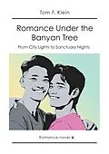 E-Book (epub) Romance Under the Banyan Tree von Tom F. Klein