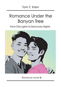 E-Book (epub) Romance Under the Banyan Tree von Tom F. Klein