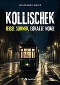 E-Book (epub) Kollischek von Wolfgang K. Mayer