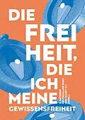 E-Book (epub) Die Freiheit, die ich meine von T. L. R., Emily Evans, Leonore Lilja