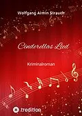 E-Book (epub) Cinderellas Lied von Wolfgang Armin Strauch