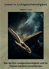 Kartonierter Einband Lesen in Lichtgeschwindigkeit von Robert T. Gut