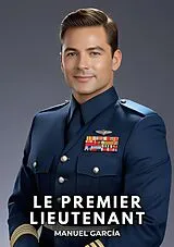 E-Book (epub) Le premier lieutenant von Manuel García
