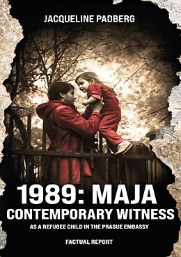 eBook (epub) 1989: Maja, contemporary witness de Jacqueline Padberg