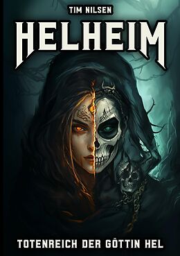 E-Book (epub) Helheim - Totenreich der Göttin Hel von Tim Nilsen