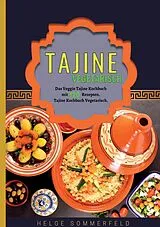 Kartonierter Einband Tajine Vegetarisch von Helge Sommerfeld