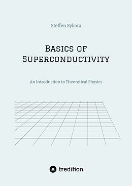 Livre Relié Basics of Superconductivity de Steffen Sykora