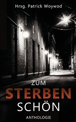 Kartonierter Einband Zum Sterben schön von Carola Christiansen, Leo Büchner, Marie Bastide