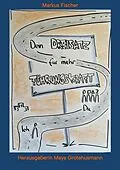 E-Book (epub) Dein Dreisatz für mehr Führungskraft von Markus Fischer