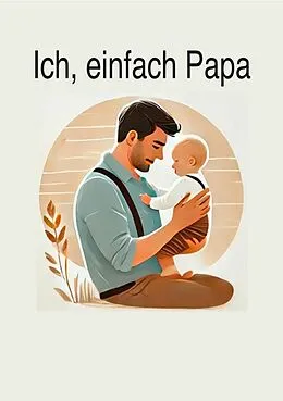 E-Book (epub) Papa, der Held von Patrick Müller