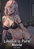 E-Book (epub) Like in a Porn Movie von Emily White