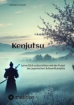 E-Book (epub) Kenjutsu von Andreas Mann