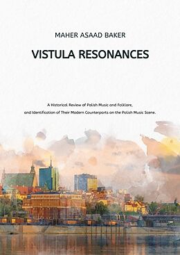 Livre Relié Vistula Resonances de Maher Asaad Baker