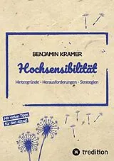 Kartonierter Einband Hochsensibilität von Benjamin Kramer