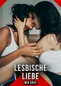 E-Book (epub) Lesbische Liebe von Mia Graf