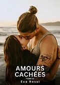 E-Book (epub) Amours Cachées. Tome 13 von Eva Rossi
