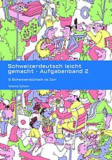 E-Book (epub) Schweizerdeutsch leicht gemacht - Aufgabenband 2 von Verena Schorn