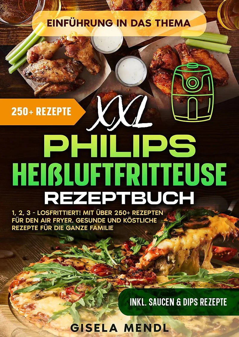 XXL Philips Heißluftfritteuse Rezeptbuch