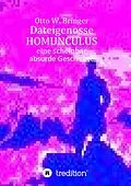 E-Book (epub) Dateigenosse HOMUNCULUS von Otto W. Bringer