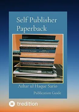 E-Book (epub) Self Publisher Paperback von Azhar Ul Haque Sario
