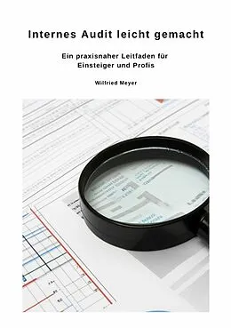 E-Book (epub) Internes Audit leicht gemacht von Wilfried Meyer