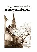 E-Book (epub) Die Auswanderer von Hermann Maier