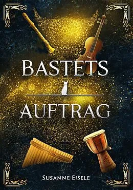 E-Book (epub) Bastets Auftrag von Susanne Eisele
