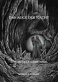E-Book (epub) Das Auge der Nacht von Markus D. F. Haasl