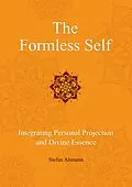 E-Book (epub) The Formless Self von Stefan Ahmann