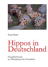 Fester Einband Hippos in Deutschland von Ernst Probst