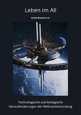 E-Book (epub) Leben im All von Scott Brenner Jr.