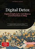 E-Book (epub) Digital Detox: Digitale Entgiftung für mehr Balance und Achtsamkeit im Alltag von Artemis Saage - Deutschland
