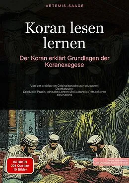 E-Book (epub) Koran lesen lernen: Der Koran erklärt - Grundlagen der Koranexegese von Artemis Saage - Deutschland