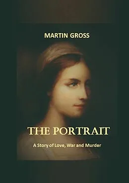 E-Book (epub) The Portrait von Martin Gross