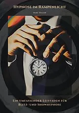 E-Book (epub) Hypnose im Rampenlicht von Marc Haller
