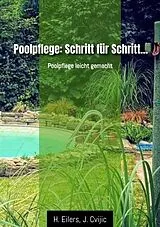 Kartonierter Einband Poolpflege: Schritt für Schritt... von H. Eilers, J. Cvijic