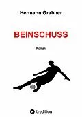 E-Book (epub) Beinschuss von Hermann Grabher