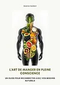 E-Book (epub) L'art de manger en pleine conscience von Severine Humbert