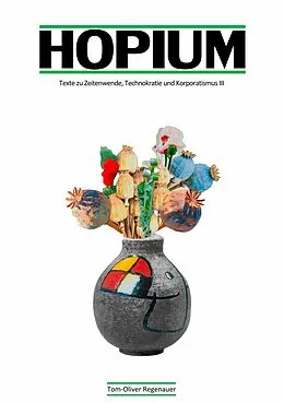 E-Book (epub) HOPIUM von Tom-Oliver Regenauer