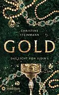 E-Book (epub) GOLD von Christine Steinmann