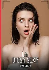 Fester Einband La Diosa Sexy von Eva Rossi
