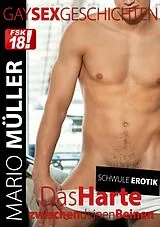 E-Book (epub) Gay Sex Geschichten ab 18 von Mario Müller