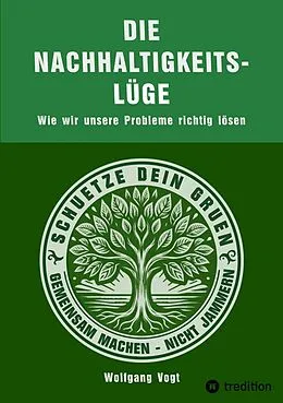 E-Book (epub) Die Nachhaltigkeitslüge von Wolfgang Vogt