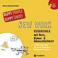 E-Book (epub) New Work Essentials - mit Herz, Humor und Menschlichkeit - 11 Führungshacks für ein gemeinsames Miteinander im Team - Teamführung leicht gemacht! von Nicola Hammerschmidt